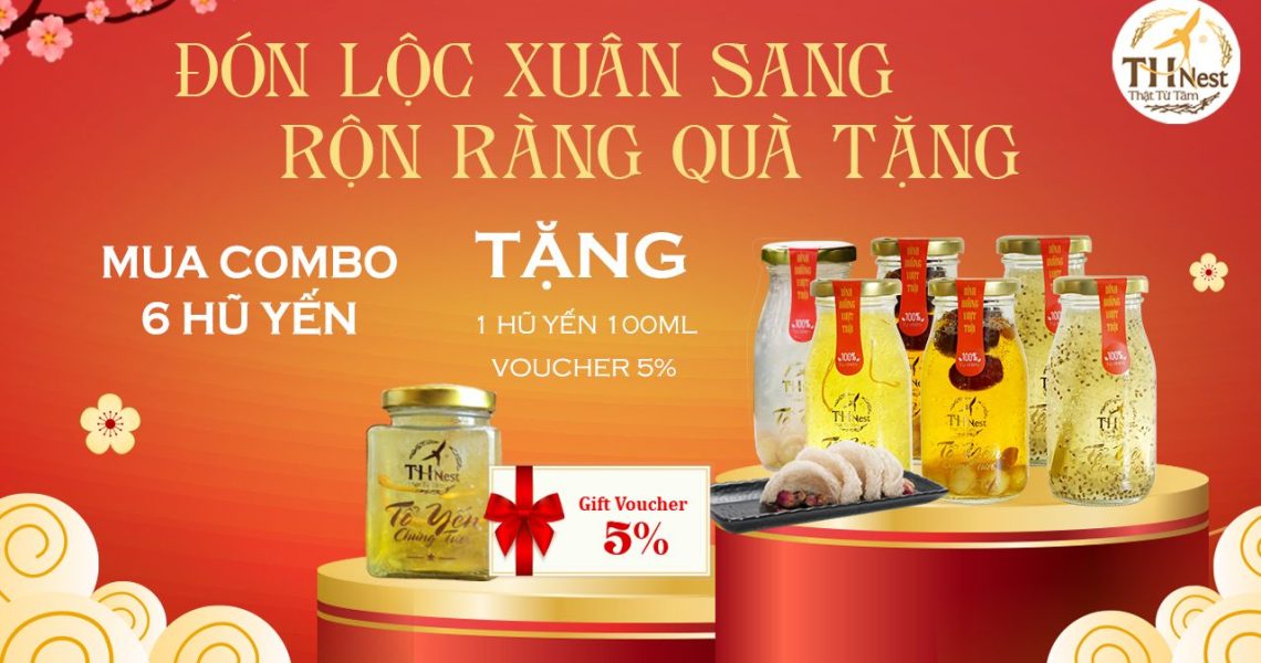 ĐÓN LỘC XU N SANG - RỘN RÀNG QUÀ TẶNG TẠI THNEST